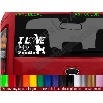 I Love My Poodle Decal Image