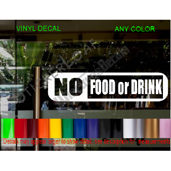 NO FOOD OR DRINK Sign Business Window Shop Decal Image