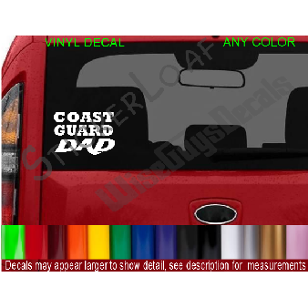 COAST GUARD DAD Decal Military USCG Coastie Image