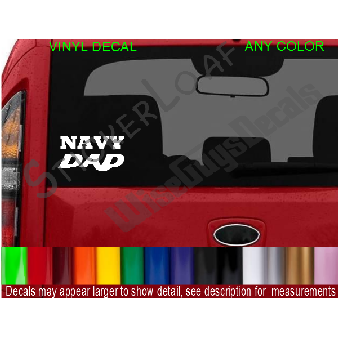 NAVY DAD Decal Military USN Sailor Image