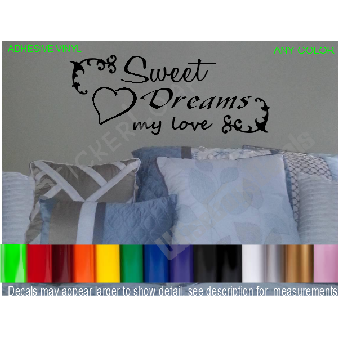 Sweet Dreams my Love decal Sticker Bedroom Romance Image