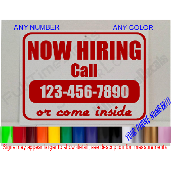 NOW HIRING Custom Personalized Window SIGN Image